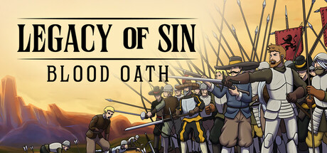 罪孽的遗产：血誓/Legacy of Sin: Blood Oath 策略游戏