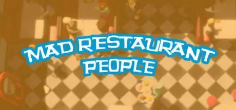 疯狂餐厅人/疯狂服务生/Mad Restaurant People 休闲游戏