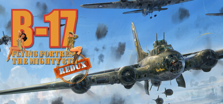 B17飞行堡垒：第八飞行中队重制版/B-17 Flying Fortress : The Mighty 8th Redux 模拟游戏