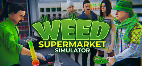 大麻超市模拟器/Weed Supermarket Simulator 模拟游戏