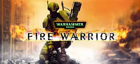 战锤 40K：火焰战士 – 经典重发行版/Warhammer 40,000: Fire Warrior (Classic)