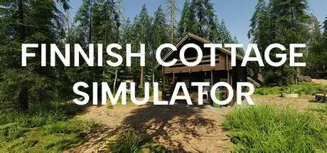 芬兰小屋模拟器/Finnish Cottage Simulator模拟游戏
