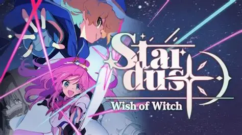 星尘轨迹：魔女之愿/STARDUST: Wish of Witch 角色扮演游戏