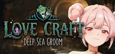 洛夫克拉夫特式 深海新郎 Love Craft Deep Sea Groom