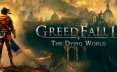 贪婪之秋2：垂死世界/GreedFall II: The Dying World