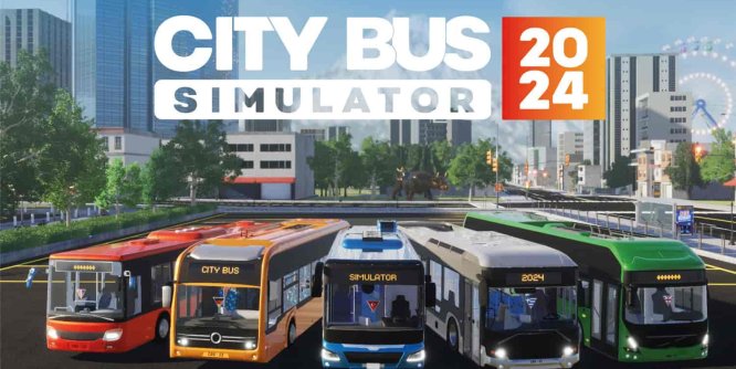 城市巴士模拟器2024/City Bus Simulator 2024
