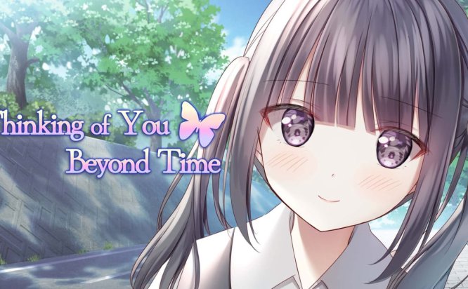 [Switch游戏] 在时光彼端思念你 Thinking of You Beyond Time