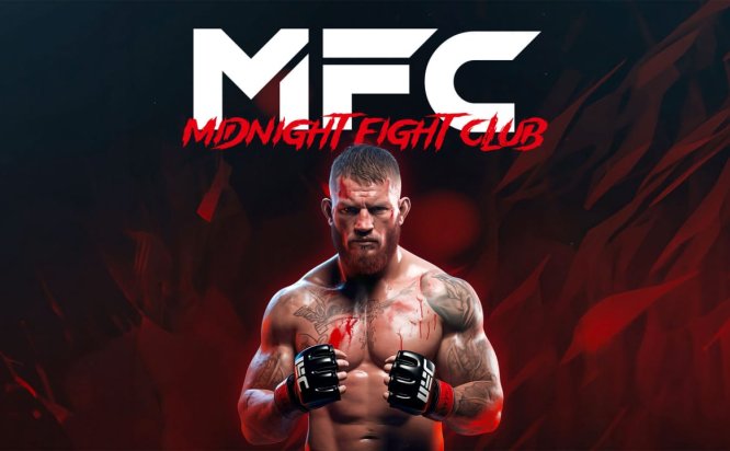 MFC：午夜搏击俱乐部 MFC – Midnight Fight Club