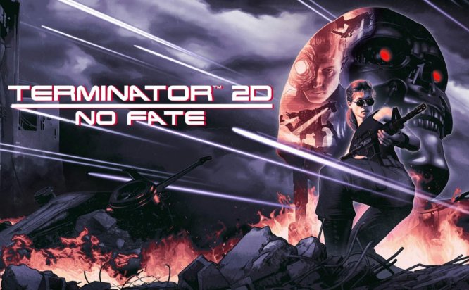终结者2D:命运未定 Terminator 2D: NO FATE