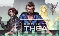 代号：西娅/Project Thea 角色扮演游戏