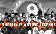 少林对武当：传奇/Shaolin vs Wutang Legends 动作游戏
