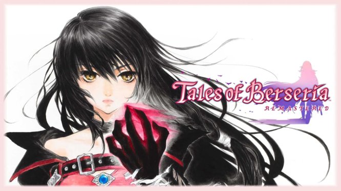 绯夜传奇 重制版 Tales of Berseria Remastered