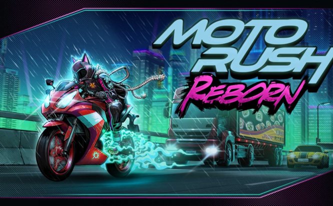 摩托狂飙：重生 Moto Rush Reborn
