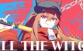 猎杀女巫/KILL THE WITCH 动作‎游戏