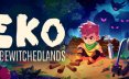 Eko与被诅咒之地/Eko and the Bewitched Lands