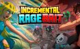 增量激怒诱饵/Incremental Ragebait 动作‎游戏