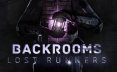 后室：失落行者/Backrooms Lost Runners生存恐怖游戏
