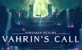 遗忘国度：瓦林的召唤/Forsaken Realms: Vahrin’s Call  角色扮演游戏